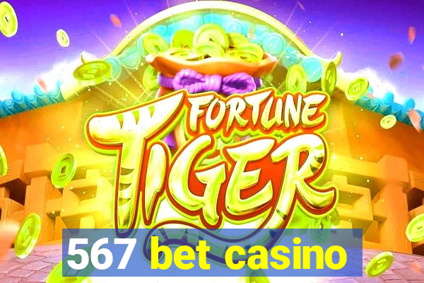 567 bet casino