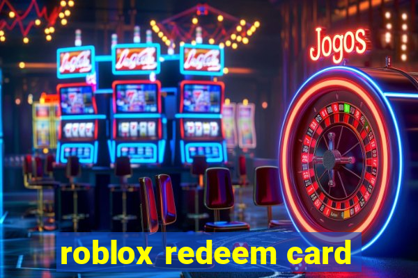 roblox redeem card