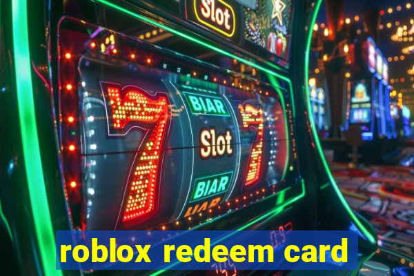 roblox redeem card