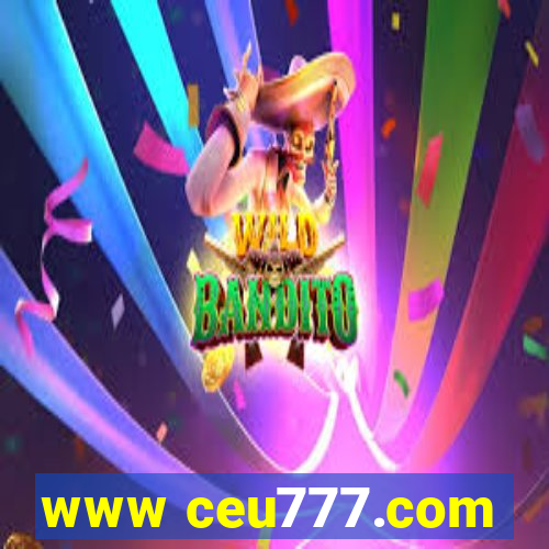 www ceu777.com