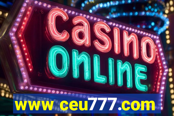 www ceu777.com