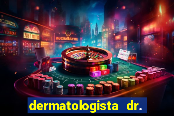 dermatologista dr. jorge tadeu lopes santos - sp