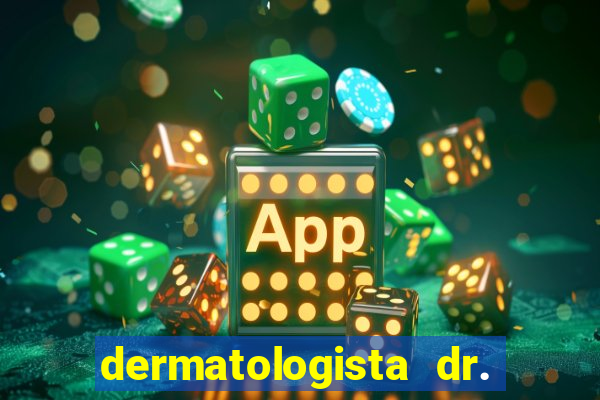 dermatologista dr. jorge tadeu lopes santos - sp