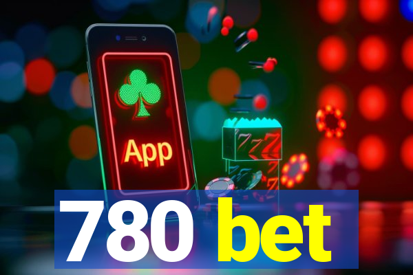 780 bet