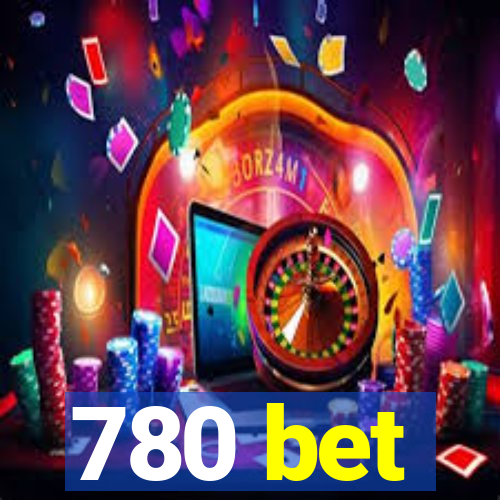 780 bet