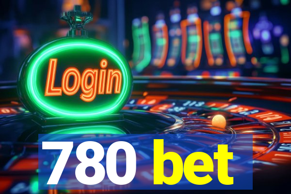 780 bet