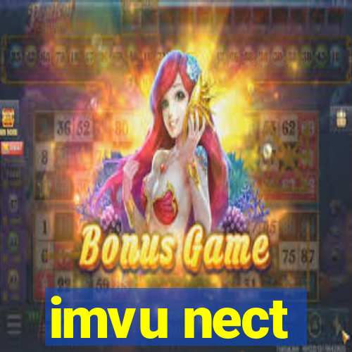 imvu nect