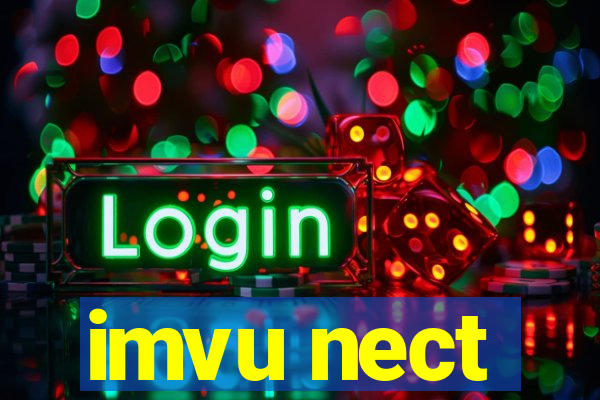 imvu nect