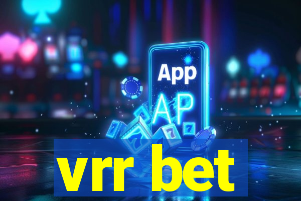 vrr bet