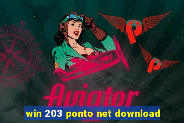 win 203 ponto net download