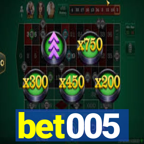 bet005