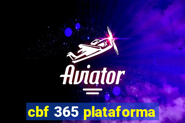 cbf 365 plataforma