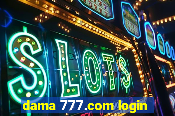 dama 777.com login