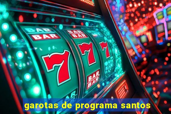 garotas de programa santos