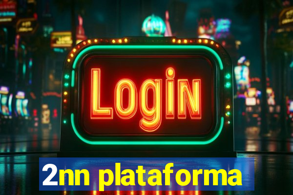 2nn plataforma