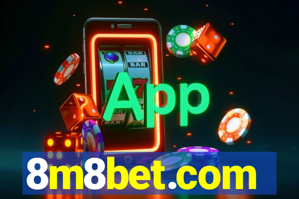 8m8bet.com