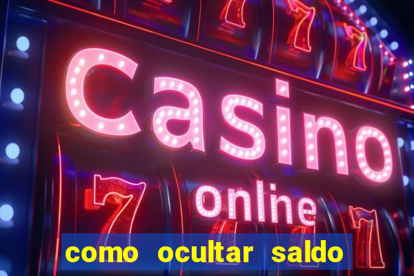 como ocultar saldo na betfair