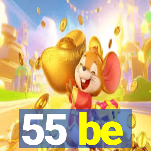 55 be