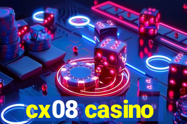 cx08 casino