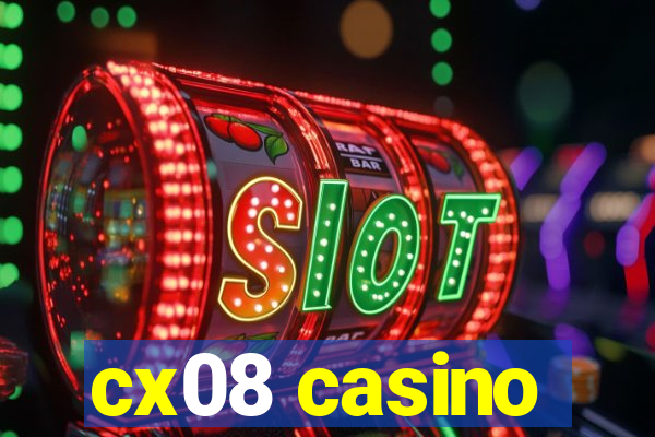 cx08 casino