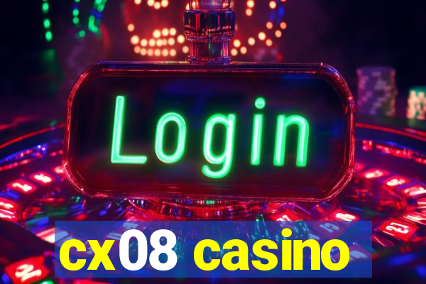 cx08 casino