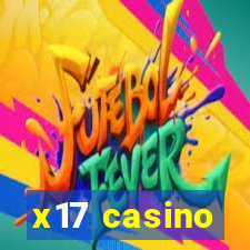 x17 casino