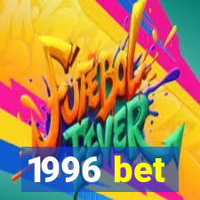 1996 bet