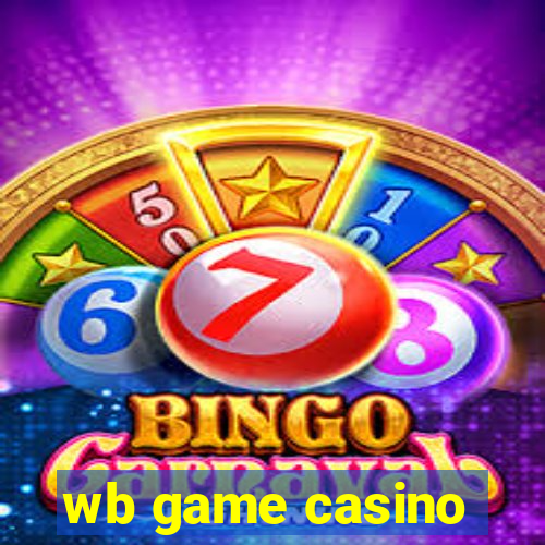 wb game casino