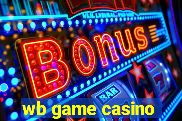 wb game casino