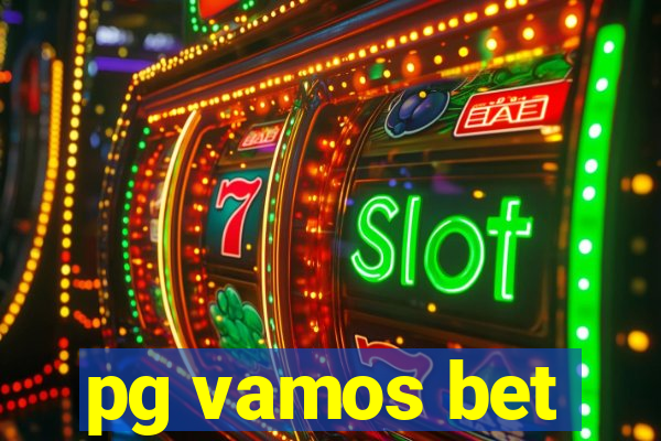 pg vamos bet