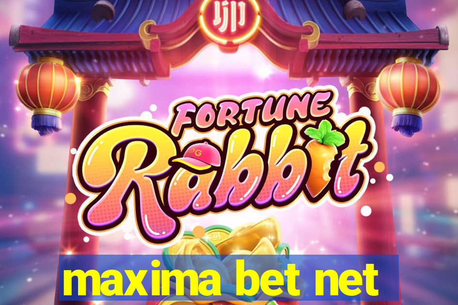 maxima bet net