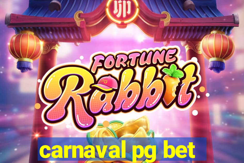 carnaval pg bet