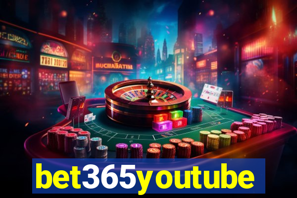 bet365youtube