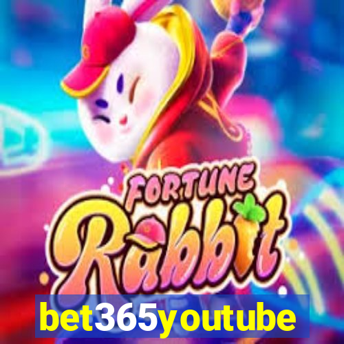 bet365youtube