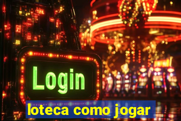 loteca como jogar