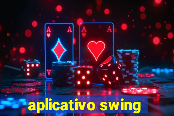 aplicativo swing