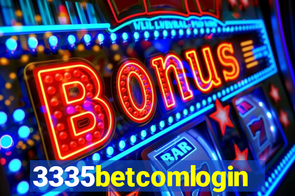 3335betcomlogin