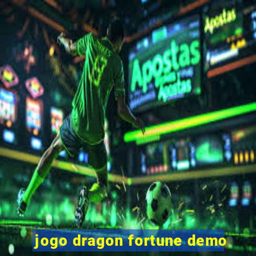 jogo dragon fortune demo