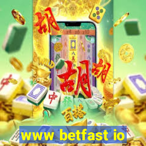 www betfast io