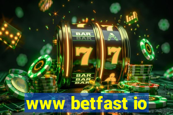 www betfast io