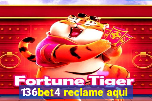 136bet4 reclame aqui