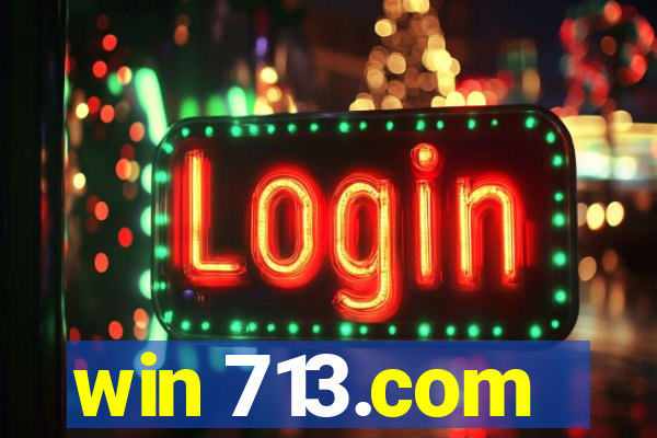 win 713.com