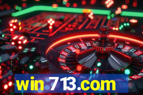 win 713.com