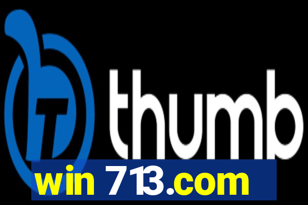 win 713.com