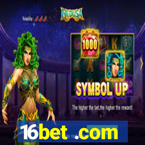 16bet .com