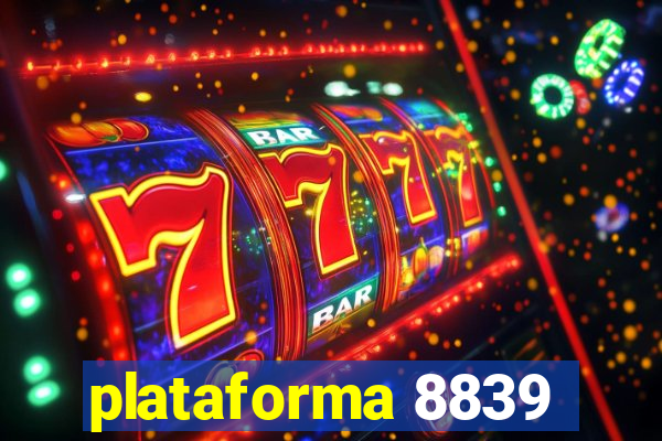 plataforma 8839