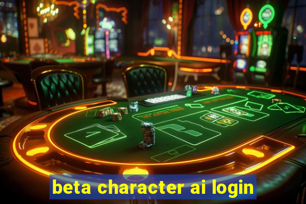 beta character ai login