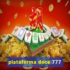 plataforma doce 777