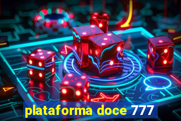 plataforma doce 777