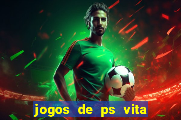 jogos de ps vita download pkg